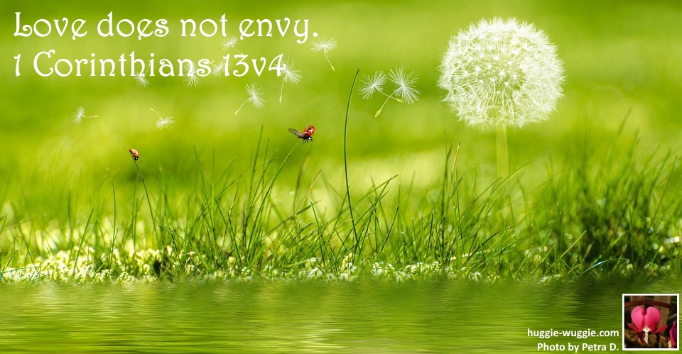 Love does not envy